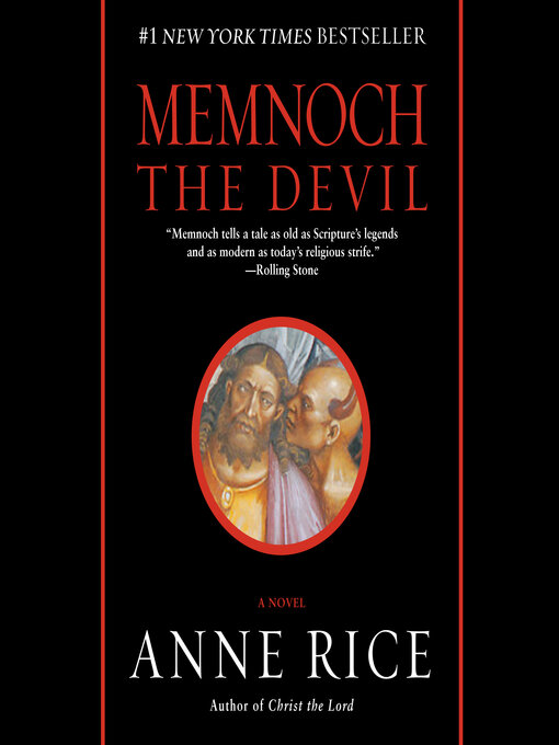 Title details for Memnoch the Devil by Anne Rice - Wait list